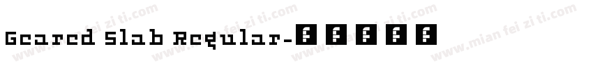 Geared Slab Regular字体转换